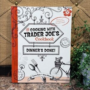 Trader Joe's Cookbook - Dinner's Done!